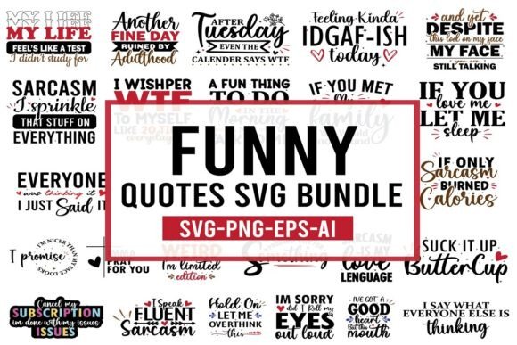 Download Funny Sarcastic Quotes Svg PNG Bundle - Sarcastic quotes svg Collection