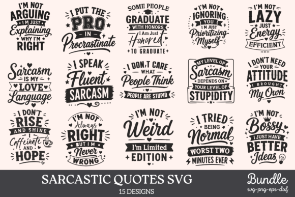 Download Sarcastic Quotes SVG Bundle - Sarcastic quotes svg Collection
